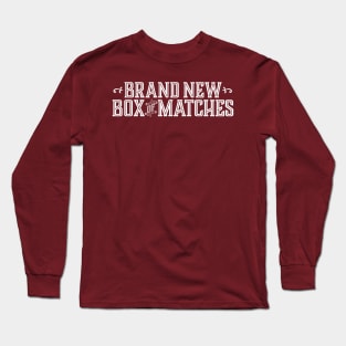 Brand New Box of Matches logo Long Sleeve T-Shirt